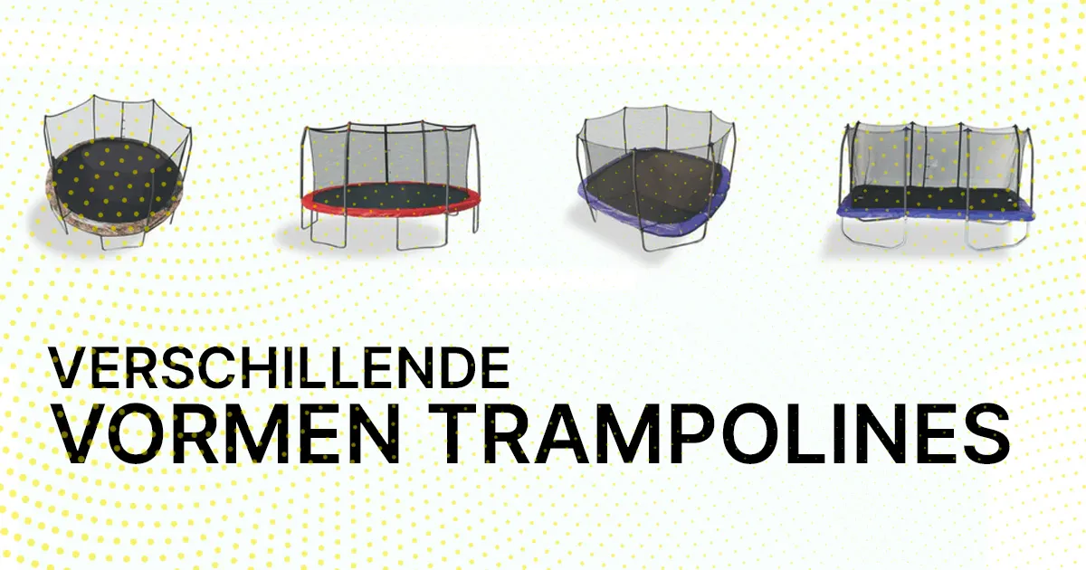 verschillende vormen trampolines 