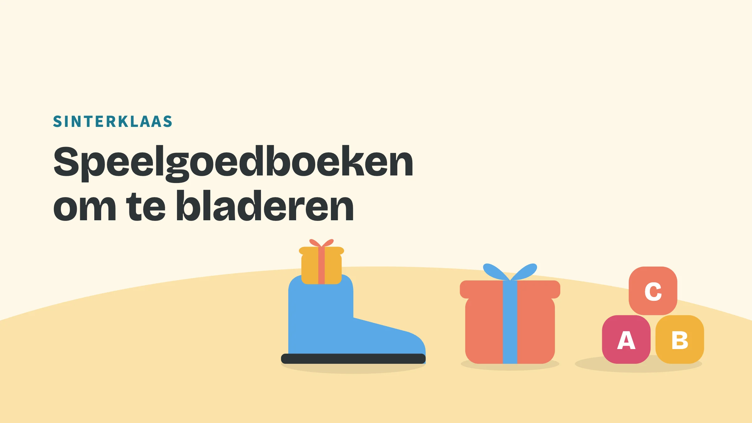 Getekend speelgoed (schoen, cadeau en blokken) met de bovenkop Sinterklaas en de titel Speelgoedboeken om te bladeren.