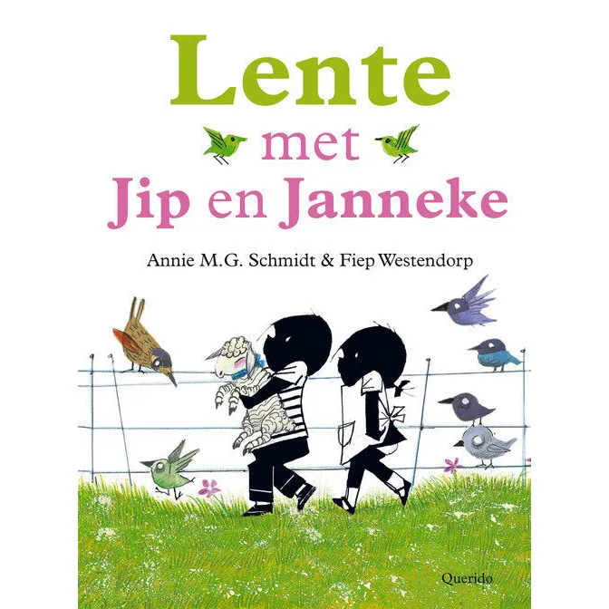 Annie M.G. Schmidt - Lente met Jip en Janneke