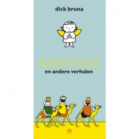 Dick Bruna - Kerstmis en andere verhalen