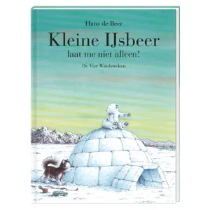 Hans de Beer - Kleine IJsbeer, laat me niet alleen! speelgoed